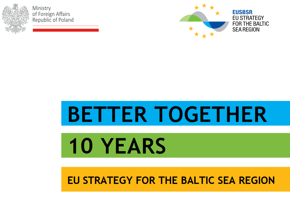 Better together. 10 years of the EU Strategy for the Baltic Sea Region