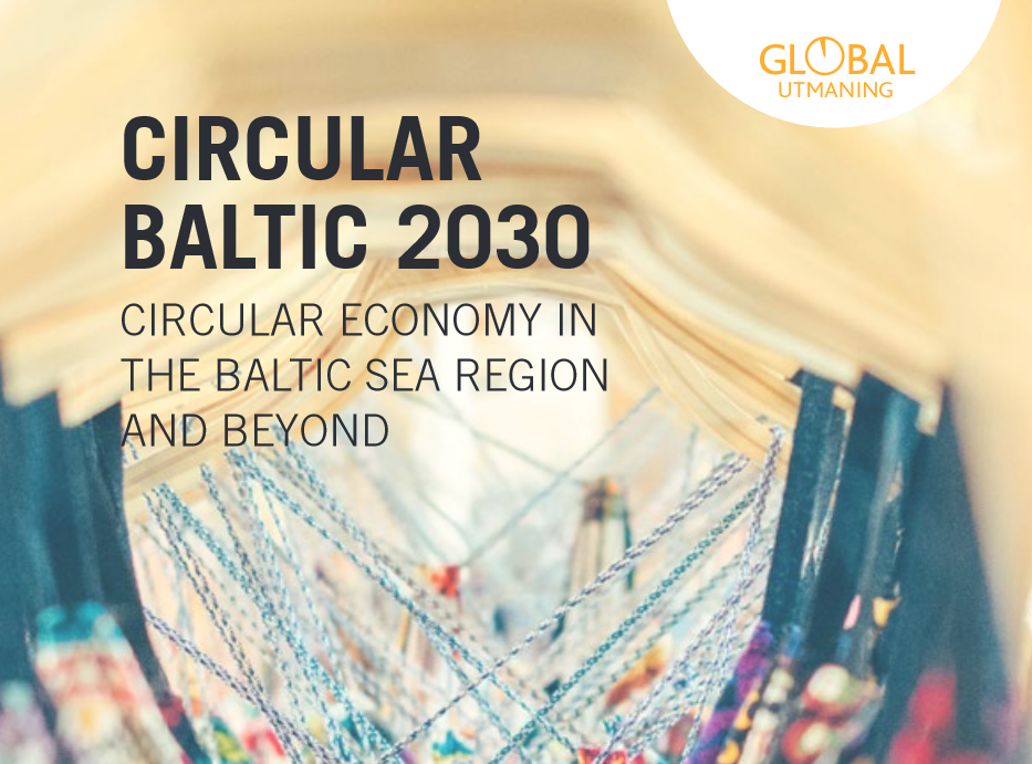  Circular Baltic 2030 - Circular Economy in the Baltic Sea Region and Beyond